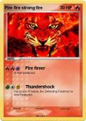 Fire fire