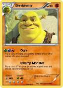 Shrekinator Shrekinator