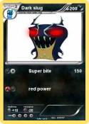 Dark slug
