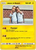 Jason & Mason