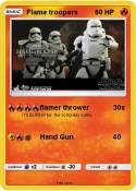 Flame troopers