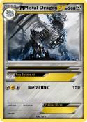 Metal Dragon