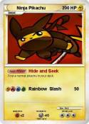 Ninja Pikachu Ninja Pikachu