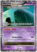AWOKEN