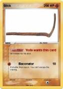 Stick