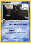 YOUR MOM