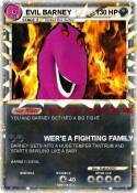 EVIL BARNEY