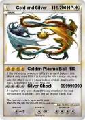 Gold and Silver
