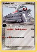 Rocket train!