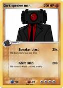 Dark speaker