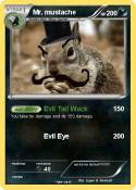Mr. mustache