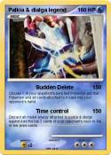 Palkia & dialga