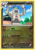 mega-mega meowth mega-mega