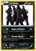 Dem Ninjas Dem Ninjas