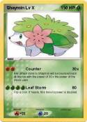 Shaymin Lv X Shaymin Lv X