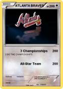 ATLANTA BRAVES ATLANTA BRAVES