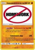 Homework is a