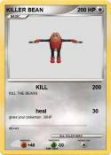 KILLER BEAN