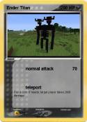 Ender Titan