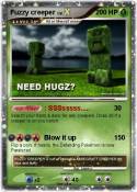 Fuzzy creeper