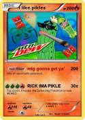 i like pikles
