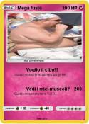 Mega fusto