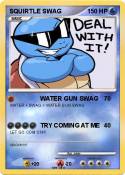 SQUIRTLE SWAG