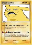 Derp Face Pika