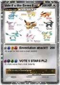 Vote if u like Eevee II Vote if u like