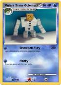 Mutant Snow