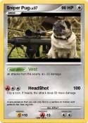 Sniper Pug