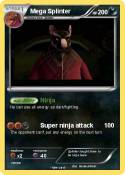 Mega Splinter