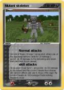 Mutant skeleton Mutant skeleton