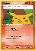 Pika huge