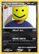 GOD OOF BASE FORM GOD OOF BASE