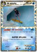 Mr.splashy
