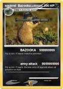 squirrel Bazooka squirrel