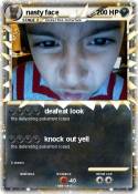nasty face