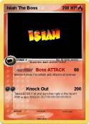 Isiah The Boss