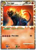 Fire tiger
