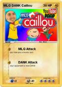 MLG DANK Caillou MLG DANK