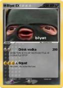 M Blyat EX