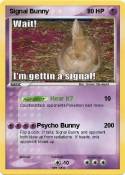 Signal Bunny