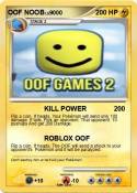 OOF NOOB