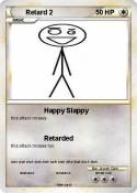 Retard 2
