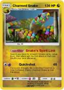 Charmed Snake