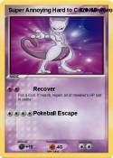 Super Annoying Hard to Catch Mewtwo Super Annoying