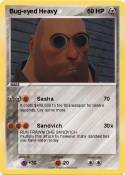 Bug-eyed Heavy