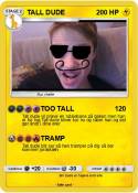 TALL DUDE