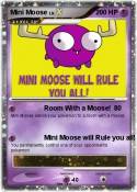 Mini Moose